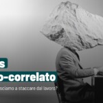 Staccare dal lavoro: quando non si riesce nemmeno su indicazione del medico