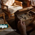 I meccanismi neurali e la funzione adattiva della nostalgia: come e perché il cervello rievoca le esperienze nostalgiche I meccanismi neurali e la funzione adattiva della nostalgia: come e perché il cervello rievoca le esperienze nostalgiche
