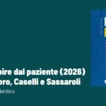 Farsi capire dal paziente (2026) di Ruggiero, Caselli e Sassaroli – Presentazione del libro Farsi capire dal paziente (2026) di Ruggiero, Caselli e Sassaroli – Presentazione del libro