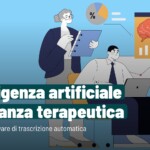 Intelligenza artificiale e alleanza terapeutica: gli AI scribe nella stanza della psicoterapia Intelligenza artificiale e alleanza terapeutica: gli AI scribe nella stanza della psicoterapia