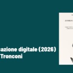 Zombificazione digitale (2026) di Sauro Tronconi – Recensione